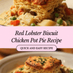red lobster biscuit chicken pot pie Recipe