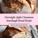 Overnight Apple Cinnamon Sourdough Bread Recipe