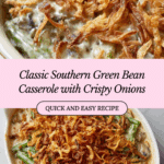 Best Southern Green Bean Casserole Recipe From Scratch Recipe